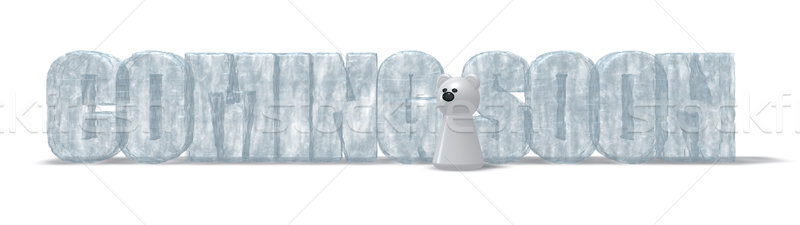 Hamarosan jön címke 3D renderelt kép medve hirdetés Stock fotó © drizzd