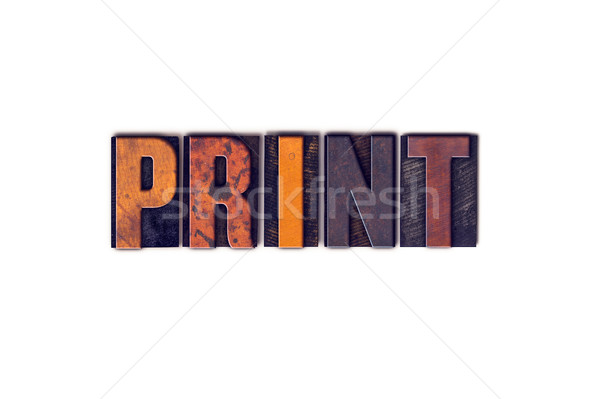 Print Concept Isolated Letterpress Type Stock photo © enterlinedesign