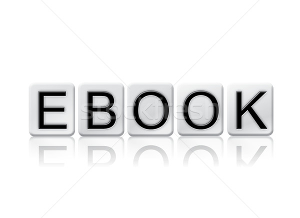 Ebook Isolated Tiled Letters Concept and Theme Stock photo © enterlinedesign