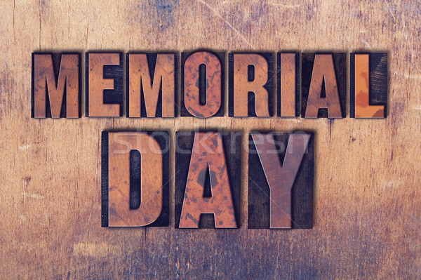 Memorial Day Theme Letterpress Word on Wood Background Stock photo © enterlinedesign