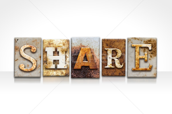 Share Letterpress Concept Isolated on White Stock photo © enterlinedesign