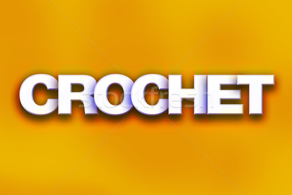 Crochet coloré mot art écrit blanche [[stock_photo]] © enterlinedesign