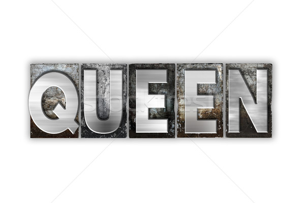 Queen Concept Isolated Metal Letterpress Type Stock photo © enterlinedesign