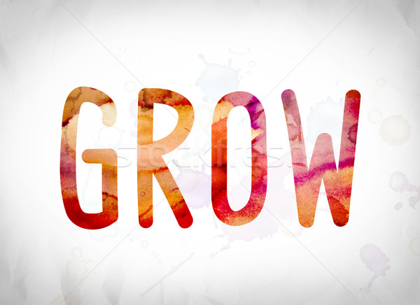 Grow Concept Watercolor Word Art Stock photo © enterlinedesign