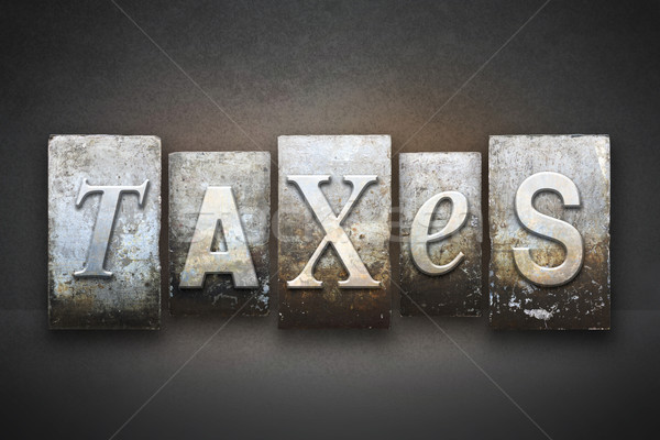 Stock photo: Taxes Theme Letterpress