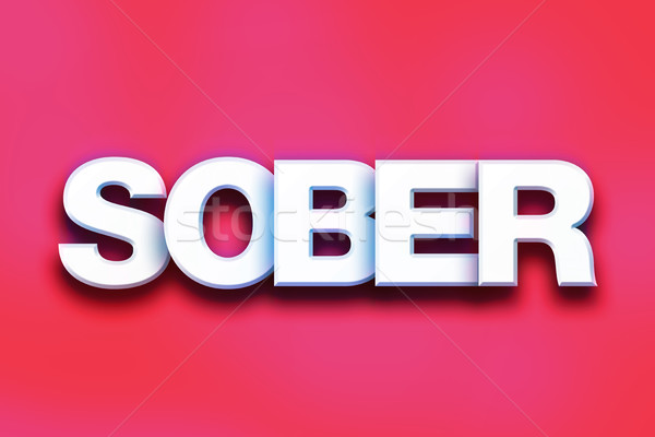 Sober Concept Colorful Word Art Stock photo © enterlinedesign