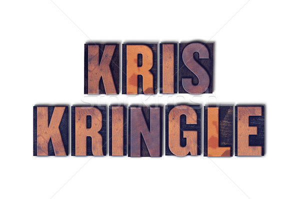 Kris Kringle Concept Isolated Letterpress Word Stock photo © enterlinedesign