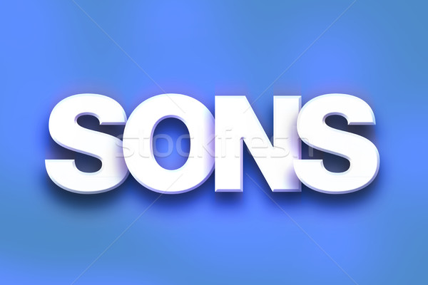 Sons Concept Colorful Word Art Stock photo © enterlinedesign