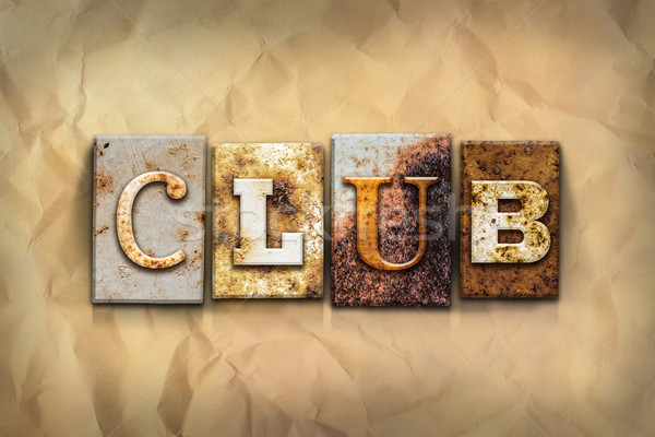 Club Concept Rusted Metal Type Stock photo © enterlinedesign