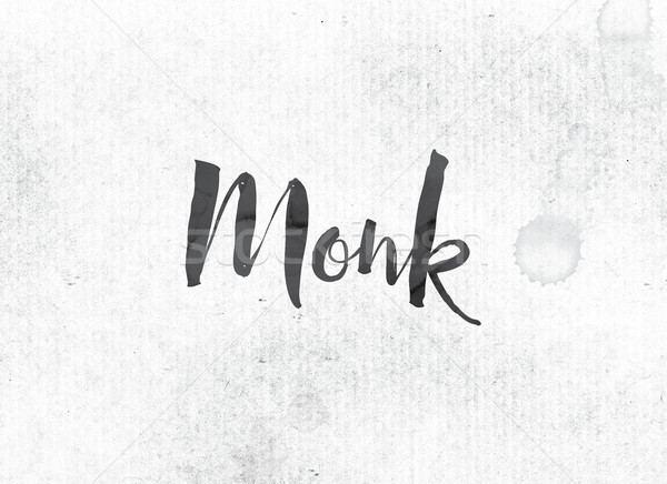 Monk Concept Painted Ink Word and Theme Stock photo © enterlinedesign