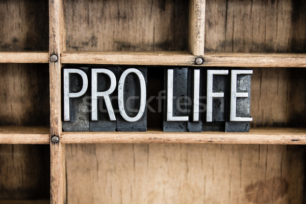 Pro Life Concept Metal Letterpress Word in Drawer Stock photo © enterlinedesign