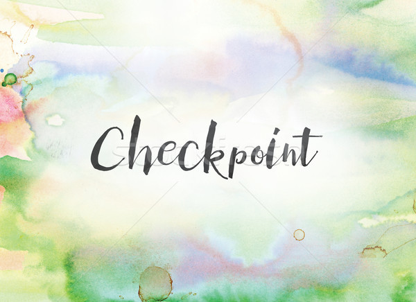 Checkpoint Concept Watercolor and Ink Painting Stock photo © enterlinedesign
