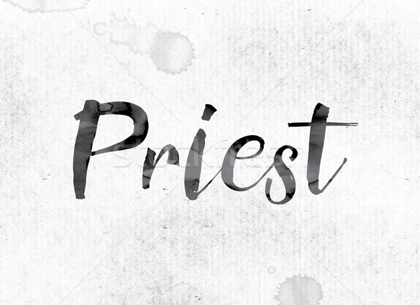 священник окрашенный чернила слово акварель белый Сток-фото © enterlinedesign