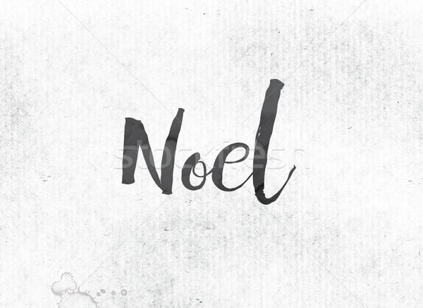 Noel Concept Painted Ink Word and Theme Stock photo © enterlinedesign