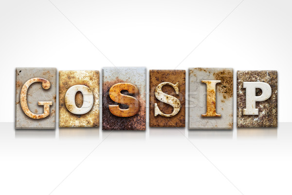 Gossip Letterpress Concept Isolated on White Stock photo © enterlinedesign