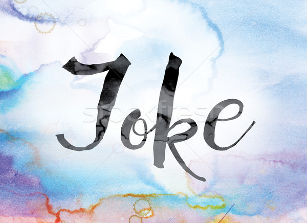 Joke Colorful Watercolor and Ink Word Art Stock photo © enterlinedesign