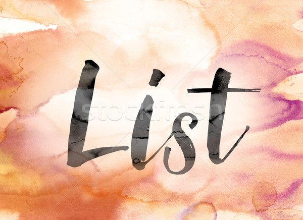 List Colorful Watercolor and Ink Word Art Stock photo © enterlinedesign