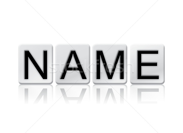Name Isolated Tiled Letters Concept and Theme Stock photo © enterlinedesign