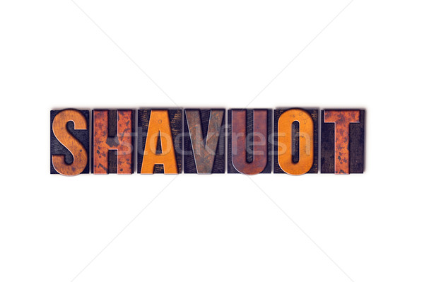 Shavuot Concept Isolated Letterpress Type Stock photo © enterlinedesign