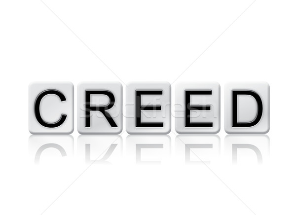 Creed Concept Tiled Word Isolated on White Stock photo © enterlinedesign