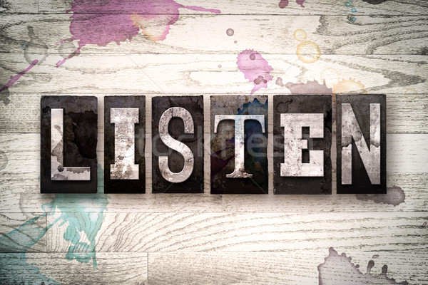 Listen Concept Metal Letterpress Type Stock photo © enterlinedesign