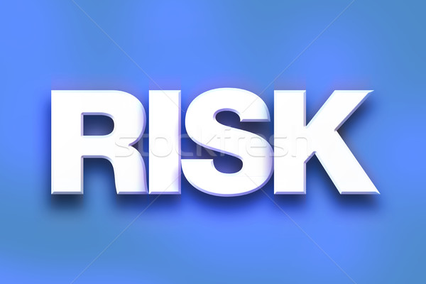 Risk Concept Colorful Word Art Stock photo © enterlinedesign