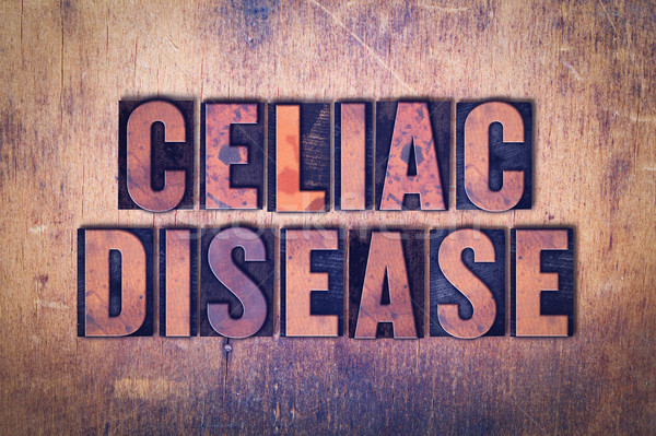 Celiac Disease Theme Letterpress Word on Wood Background Stock photo © enterlinedesign