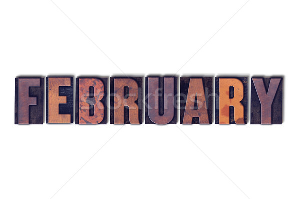 February Concept Isolated Letterpress Word Stock photo © enterlinedesign