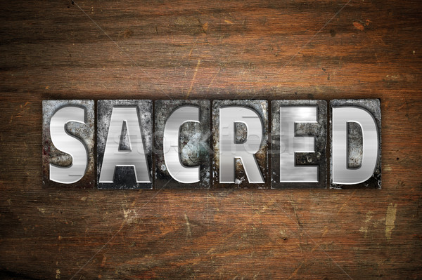 Sacred Concept Metal Letterpress Type Stock photo © enterlinedesign