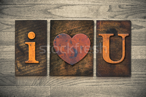 Stock photo: I Heart You Wooden Letterpress Concept