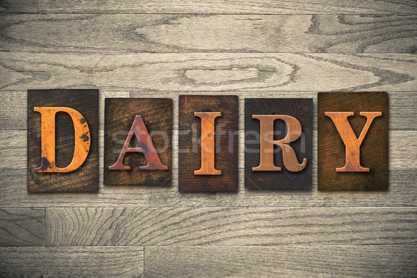 Dairy Wooden Letterpress Theme Stock photo © enterlinedesign