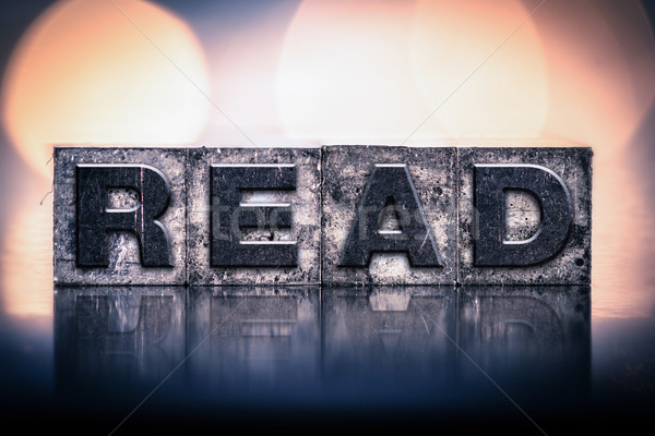 Read Concept Vintage Letterpress Type Stock photo © enterlinedesign