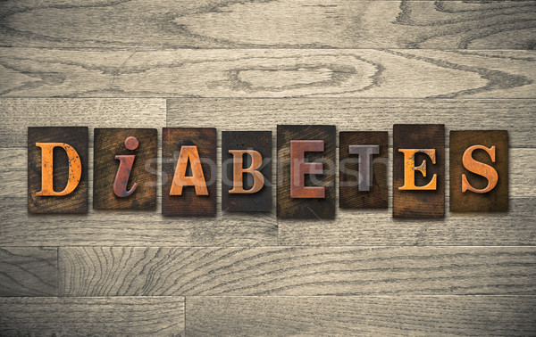Diabetes Wooden Letterpress Concept Stock photo © enterlinedesign