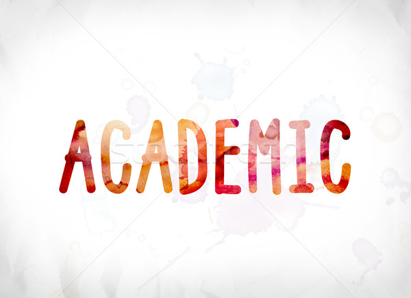 Academic Concept Painted Watercolor Word Art Stock photo © enterlinedesign