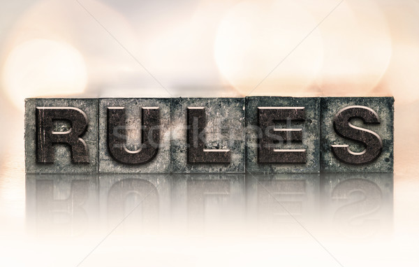 Rules Concept Vintage Letterpress Type Stock photo © enterlinedesign