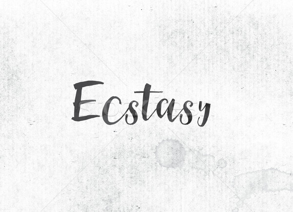 Ecstasy Concept Painted Ink Word and Theme Stock photo © enterlinedesign