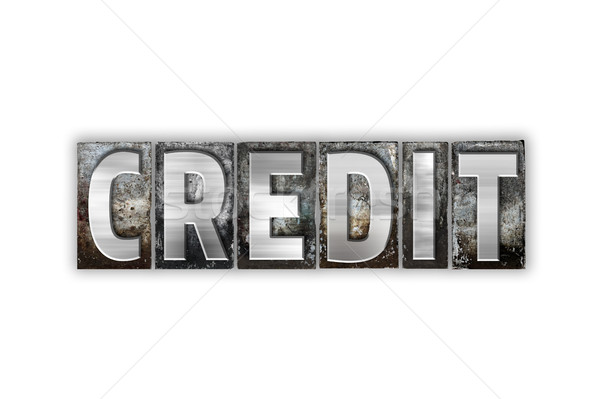 Credit Concept Isolated Metal Letterpress Type Stock photo © enterlinedesign