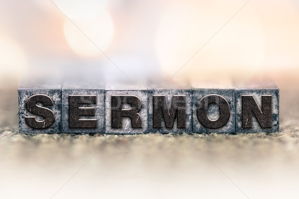 Sermon Concept Vintage Letterpress Type Stock photo © enterlinedesign
