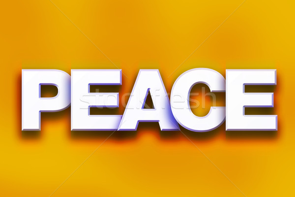 Peace Concept Colorful Word Art Stock photo © enterlinedesign