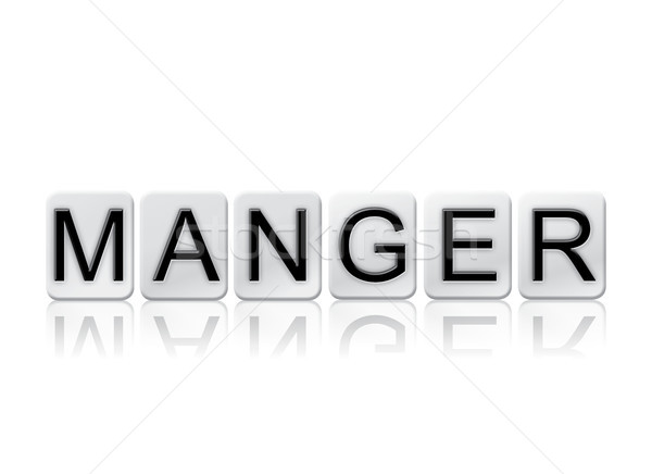 Manger Concept Tiled Word Isolated on White Stock photo © enterlinedesign