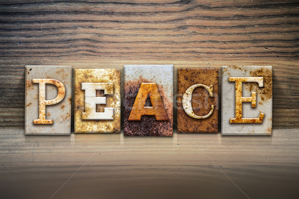 Peace Concept Letterpress Theme Stock photo © enterlinedesign