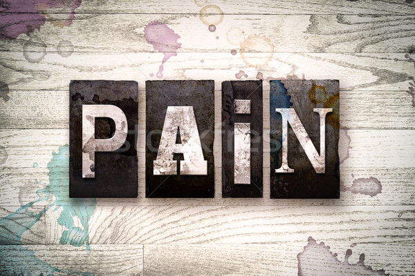 Pain Concept Metal Letterpress Type Stock photo © enterlinedesign