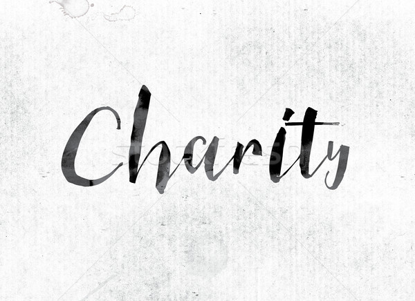 Charity Concept Painted in Ink Stock photo © enterlinedesign