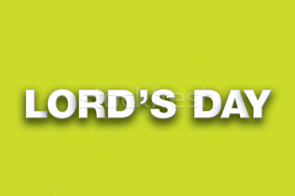 Lord's Day Theme Word Art on Colorful Background Stock photo © enterlinedesign