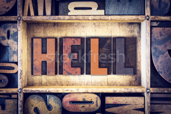 Hell Concept Letterpress Type Stock photo © enterlinedesign