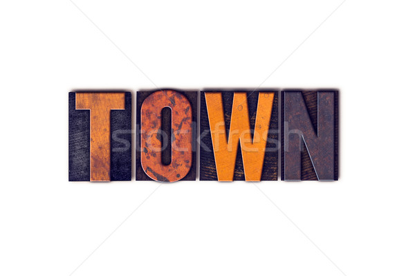 Town Concept Isolated Letterpress Type Stock photo © enterlinedesign