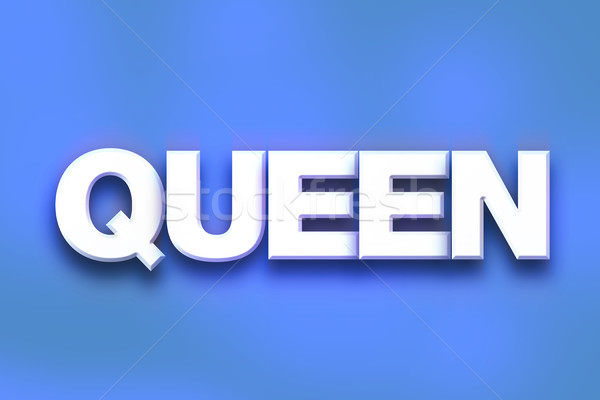 Queen Concept Colorful Word Art Stock photo © enterlinedesign