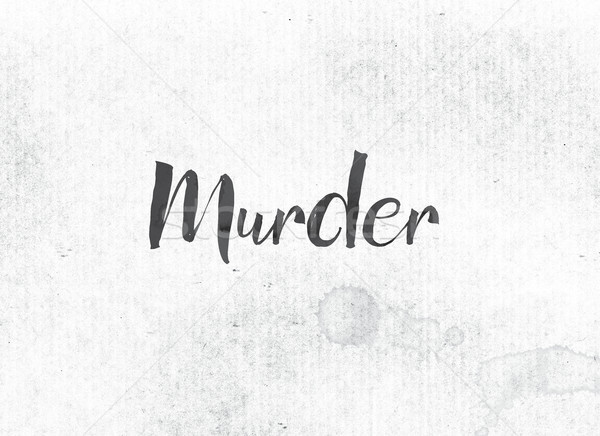 Morderstwo malowany atramentu słowo czarny akwarela Zdjęcia stock © enterlinedesign