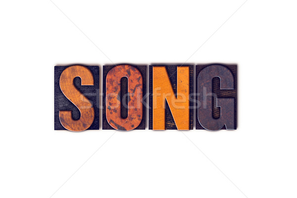 Song isoliert Buchdruck Typ Wort geschrieben Stock foto © enterlinedesign