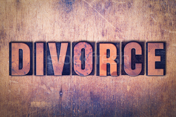 Divorce Theme Letterpress Word on Wood Background Stock photo © enterlinedesign